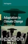 Libros: Adaptation to Climate Change: A Spatial Challenge - Roggema, Rob - Foto 1