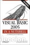 Libros: Visual Basic 2005 in a Nutshell - Patrick, Tim; Roman, Steven; Petrusha, Ron; Lomax, Paul - Foto 1