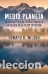 Libros: Medio planeta - Edward O. Wilson - Foto 1