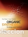 Libros: Organic Synthesis - Warren,Wyatt - Foto 1