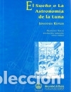 Livres: SUE&yen;O O LA ASTRONOMIA DE LA LUNA.