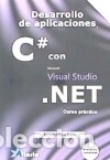 Libros: Proyectos completos en C# con Visual Studio .NET: Curso pr&aacute;ctico - Orbegozo Arana, Borja - Foto 1