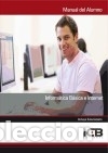 Libros: Inform&aacute;tica B&aacute;sica e Internet - VV.AA. - Foto 1