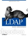 Libros: LDAP System Administration - Gerald Carter - Foto 1