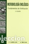 B&uuml;cher: Microbiolog&iacute;a enol&oacute;gica. Fundamentos de vinificaci&oacute;n - I&Ntilde;IGO LEAL, BALDOMERO;SUAREZ LEPE, JOSE