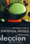 Libros: Introduction to Statistical Physics - KERSON HUANG - Foto 1