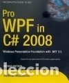 Libros: Pro WPF in C# 2008 - MacDonald, Matthew - Foto 1