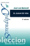 Libros: El gui&oacute;n de vida - Jos&eacute; Luis Martorell - Foto 1