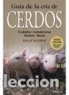 Livres: Gu&iacute;a de la cr&iacute;a de cerdos - Klober, K.