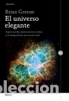 Libros: El universo elegante - Greene, Brian - Foto 1