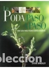 Libros: LA PODA PASO A PASO - Bradley, S. - Foto 1