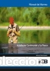 Libros: Ictiofauna Continental y la Pesca - VV.AA. - Foto 1