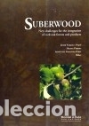 books: Suberwood : new challenger for the integration of cork oak fores and products