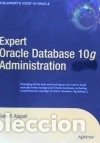 Libros: Expert Oracle Database 10g Administration - Alapati - Foto 1