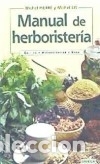 Libros: MANUAL DE HERBORISTER&Iacute;A - Pierre, M.