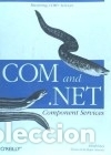 Libros: COM & .NET Component Services - Juval L&Atilde;&fnof;&Acirc;&para;wy - Foto 1
