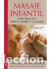 Libros: MASAJE INFANTIL, N/ED. - Vimala Schneider - Foto 1