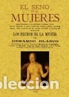 Libri: SENO DE LAS MUJERES - BLANCO GERARDO