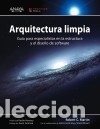 Libros: Arquitectura limpia - Martin, Robert C. - Foto 1