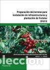 Livros: Preparaci&oacute;n del terreno para instalaci&oacute;n de infraestructuras y plantaci&oacute;n de frutales - Raquel