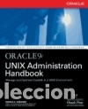 Libros: ORACLES 9I UNIX ADMINISTRATION HANDBOOK - BURLESON - Foto 1