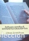 Libros: Software Cientifico R. Estadistica Descriptiva - Cientificos, Libros - Foto 1