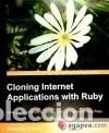 Libros: Cloning Internet Applications with Ruby - Chang Sau Sheong - Foto 1