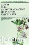 Livres: CLAVES PARA LA DETERMINACI&Oacute;N DE PLANTAS VASCULARES - Georges de Layens; Gaston Bonnier