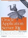 Libros: Oracle Application Server 10g Essentials - Stackowiak, Robert; Bales, Donald; Greenwald, Rick - Foto 1