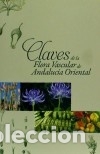 Livros: Claves de la flora vascular de Andaluc&iacute;a Oriental - Salazar Mend&iacute;as, Carlos