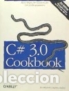 Libros: C# 3.0 Cookbook 3rd Edition - Hilyard, Jay; Teilhet, Stephen - Foto 1