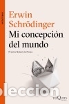 Libros: Mi concepci&oacute;n del mundo - Schr&ouml;dinger, Erwin - Foto 1