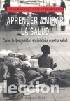 Libros: APRENDER A MIRAR LA SALUD - BENACH,JOAN - Foto 1