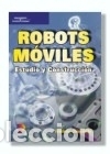 Livres: Robots m&oacute;viles - GIAMARCHI , FREDERIC