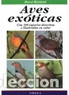 Libros: AVES EX&Oacute;TICAS - Horst Bielfeld - Foto 1
