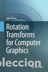 Libros: Rotation Transforms for Computer Graphics - Vince, John - Foto 1
