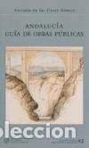 books: Andaluc&iacute;a, gu&iacute;a de obras P&uacute;blicas