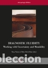 Livros: Diagnostic fluidity: working with uncertainty and mutability - Publicacions URV