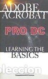 Libros: Acrobat Pro DC: Learning the Basics - Stonehem, Bill - Foto 1