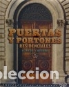 Libros: Puertas y portones residenciales de madera + hierro 1 - Varios autores