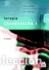Libros: TERAPIA CRANEOSACRA I. - Jon D. Vredevoogd; John E. Upledger - Foto 1
