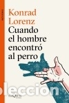 Libros: Cuando el hombre encontr&oacute; al perro - Foto 1