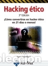 Libros: HACKING &Eacute;TICO. 3&ordf; EDICI&Oacute;N. - ; ASTUDILLO B., KARINA - Foto 1