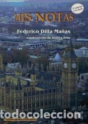 Libros: MIS NOTAS - Federico Dilla - Foto 1