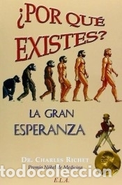 Libros: &iquest;Por qu&eacute; existes? - Richet, Charles, Dr. - Foto 1