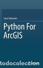 Libros: Python For ArcGIS - Tateosian, Laura - Foto 1