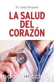 Livres: La salud del coraz&oacute;nr