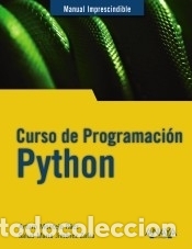 Libros: Curso de Programaci&oacute;n Python - Jim&eacute;nez Zafra, Salud Mar&iacute;a; Montejo R&aacute;ez, Arturo - Foto 2
