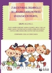 Livres: Juegos para el desarrollo de las habilidades motrices en Educaci&oacute;n Infantil - Jos&eacute; Luis Conde Caveda