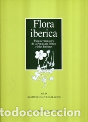 Livres: Flora ib&eacute;rica. Vol. IX : Rhamnaceae-polygalaceae - Real Jard&iacute;n Bot&aacute;nico